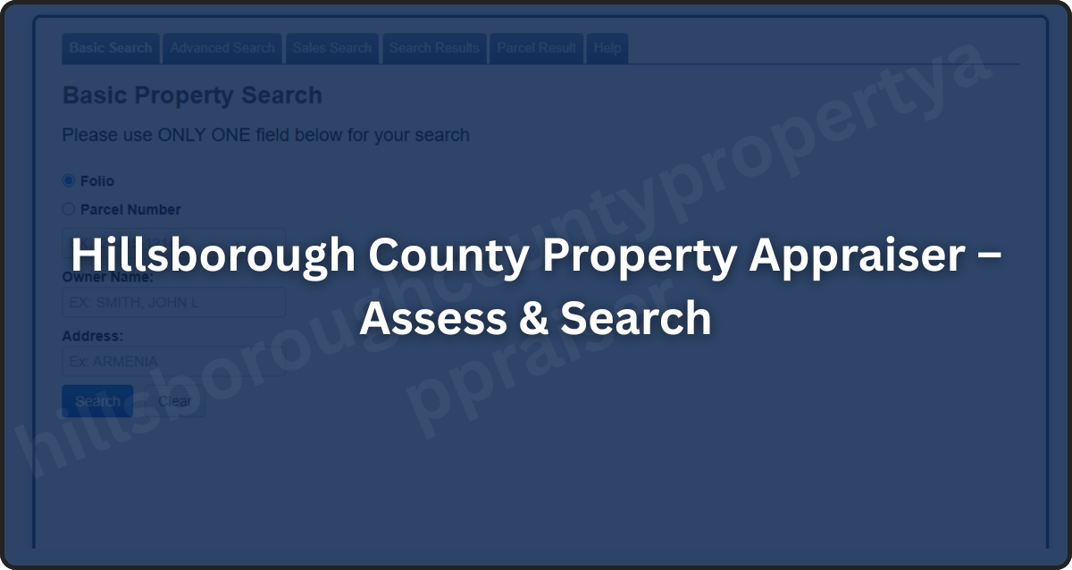 Hillsborough County Property Appraiser – Assess & Search
